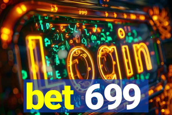 bet 699